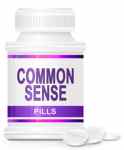 Common sense tablets.