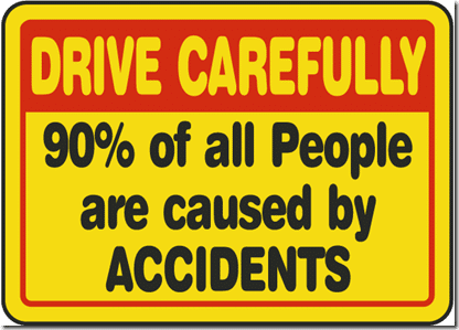 drive carefully